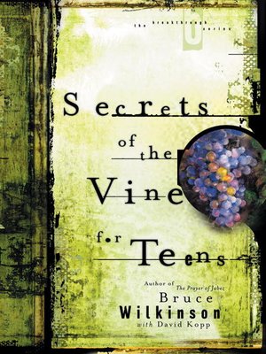 cover image of Secrets of the Vine for Teens